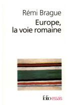 Europe, la voie romaine