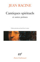 Cantiques spirituels et autres poemes