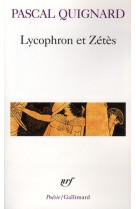 Lycophron et zetes