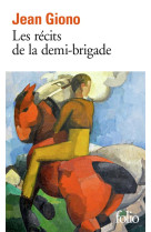 Les recits de la demi-brigade