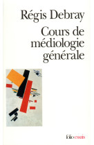 Cours de mediologie generale