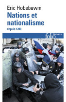 Nations et nationalisme depuis 1780 - programme, mythe, realite