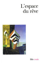 L'espace du reve