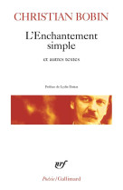 L'enchantement simple et autres textes