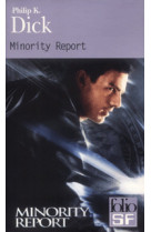 Minority report et autres recits