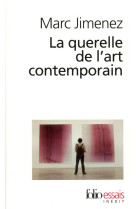 La querelle de l'art contemporain