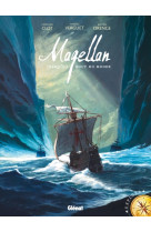 Magellan : jusqu'au bout du monde