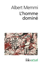 L'homme domine