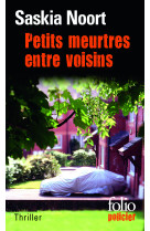 Petits meurtres entre voisins