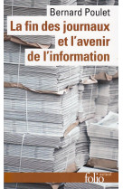 La fin des journaux et l'avenir de l'information