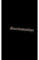 Chronique de la discrimination ordinaire