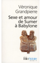 Sexe et amour de sumer a babylone