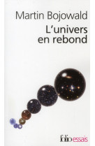 L'univers en rebond - avant le big-bang