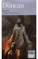 Le livre de toutes les heures - ii - encre