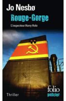 Rouge-gorge - une enquete de l'inspecteur harry hole