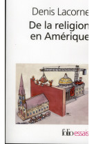 De la religion en amerique - essai d'histoire politique