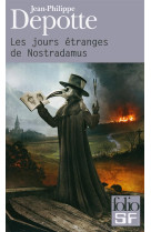 Les jours etranges de nostradamus