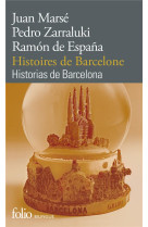 Histoires de barcelone/historias de barcelona