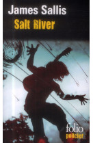 Salt river - une enquete de john turner