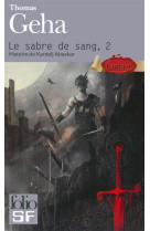 Le sabre de sang - vol02 - histoire de kardelj abaskar