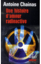 Une histoire d'amour radioactive