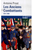 Les anciens combattants - (1914-1940)