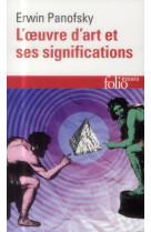 L'oeuvre d'art et ses significations - essais sur les #034;arts visuels#034;