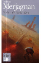 Treis, altitude zero