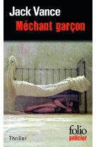 Mechant garcon