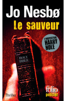 Le sauveur - une enquete de l'inspecteur harry hole