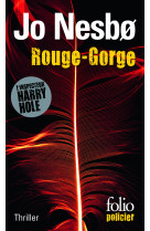 Rouge-gorge - une enquete de l'inspecteur harry hole