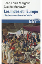 Les indes et l'europe - histoires connectees, xv-xxi siecles