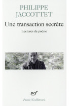 Une transaction secrete - lectures de poesie