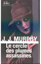 Le cercle des plumes assassines - une enquete de dorothy parker