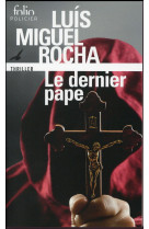 Complots au vatican - i - le dernier pape