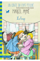 Le loup - un conte du chat perche