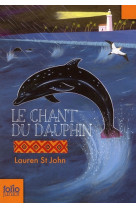 Les mysteres de la girafe blanche - t02 - le chant du dauphin