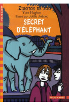 Zigotos de zoo - t03 - secret d'elephant