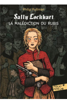 Sally lockhart - i - la malediction du rubis