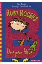 Ruby rogers - t03 - une peur bleue