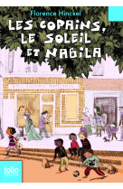 Les copains, le soleil et nabila