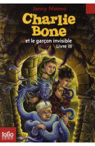 Charlie bone - iii - charlie bone et le garcon invisible