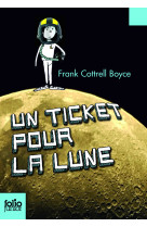 Un ticket pour la lune