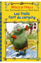 Droles de trolls - t03 - les trolls font du camping