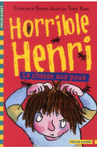 Horrible henri - t03 - la chasse aux poux