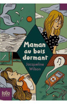 Maman au bois dormant