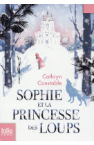 Sophie et la princesse des loups