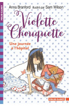 Violette chouquette - une journee a l'hopital