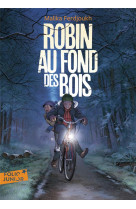 Robin au fond des bois