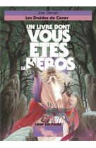 Les druides de cener